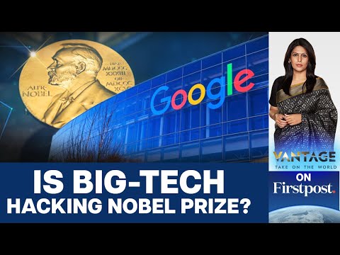 Google&#039;s Nobel Prize Winners Stir Debate Over Research | Vantage with Palki Sharma