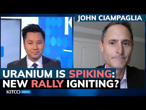 Uranium surged 20% in last 2 weeks, where is this rally headed? Sprott’s John Ciampaglia