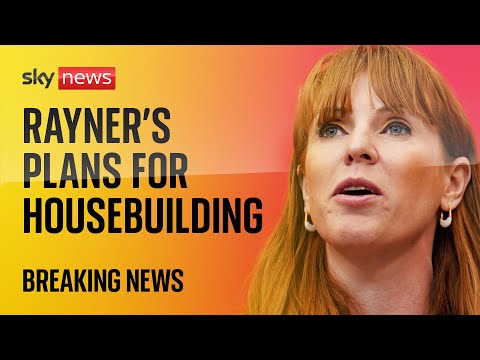 Angela Rayner announces government&#039;s housebuilding plans