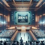 AMD Prepares for Exciting Zen 5 CPU Launch